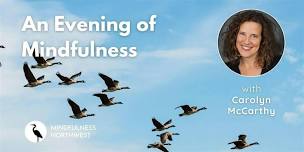 An Evening of Mindfulness