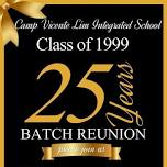 Batch ‘99 25 Years Anniversary Homecoming