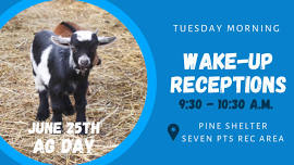 Tuesday Wake-Up Reception: Ag Day