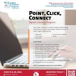 Point, Click, Connect - Digital Literacy Program (EAST GWILLIMBURY LIBRARY)