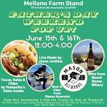 Pop-Up at Mellano Farms featuring local wine & beer, music & tacos! (And farm freebies for Dad!)