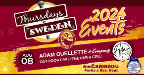 Thursdays on Sweden - August 8 | Adam Ouellette & Company