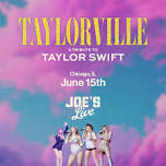 Taylorville: A Tribute To Taylor Swift