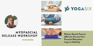 Myofascial Release Workshop.