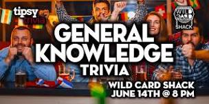 Airdrie: Wild Card Shack - General Knowledge Trivia Night - Jun 14, 8pm