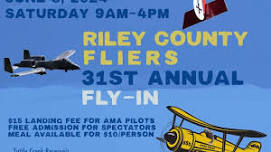 Riley County Fliers 31st Annual Air Show / Fly-In