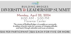 Building Bridges Diversity and Leadership Summit