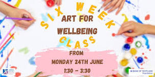 6 Week Art for Wellbeing - with Anne Little