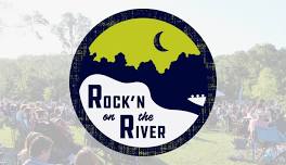 Rock’n on the River Summer Concert Series