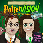 Pottervision: Secret in the Chamber