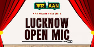 LUCKNOW OPEN MIC