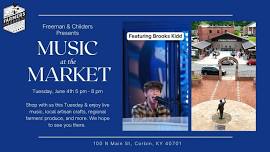 Music at the Market featuring Brooks Kidd