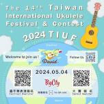 Taiwan International Ukulele Festival & Contest