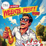 First Annual WEENIE FEST