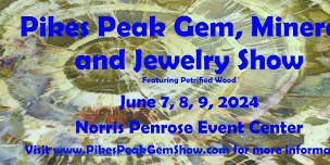 Pikes Peak Gem, Mineral, and Jewelry Show