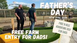 Father’s Day Free Entry!