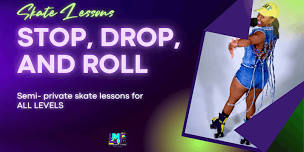 Roller Skate Lessons (semi private)