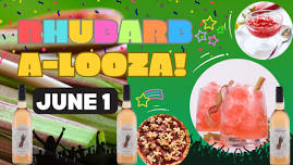 RHUBARB-A-LOOZA AT ACKERMAN WINERY