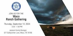 Waco Ranch Gathering