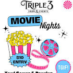 Triple 3 Movie Nights