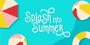 Splash Into Summer