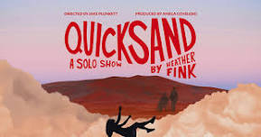 QUICKSAND a Solo Show by Heather Fink