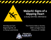 Malachi: Signs of a Slipping Heart