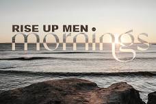 Rise Up Mornings — Life West Church