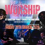 Night of Praise & Worship by 