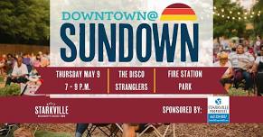 Downtown at Sundown presented by Starkville Properties