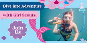 Beloit: Dive into Adventure with Girl Scouts!