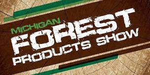 Michigan Forest Products Show