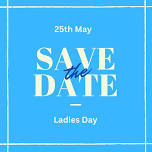 Ladies Day 2024