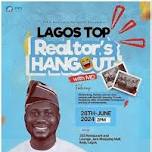 LAGOS TOP REALTORS HANGOUT