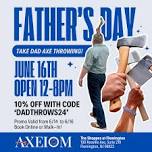 Father's Day — AXEIOM - Axe Throwing with Style