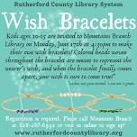 Kids Wish Bracelet Craft at Mountains Branch