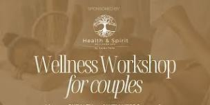 Couples Wellness Workshop