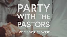 Party with the Pastors  — Harvest | Spring Lake & Grand Haven