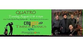 CNYJazz at Timber Banks: Quatro