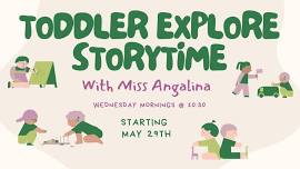 Wednesday Toddler Explore with Miss Angalina