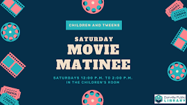 Saturday Movie Matinee at DPL