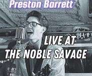 Preston Barrett on stage at The Noble Savage.