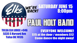 PHB at Tulsa Elks Lodge Saturday June 15