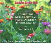 A Garden for Wildlife: Natural Landscaping for a Better Backyard