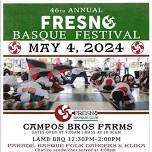 May 4, 2024 PLEASE Join us for the 46th Annual Fresno Basque Festival- OPEN to the PUBLIC! All are welcome