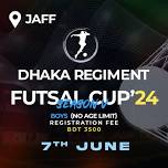 Dhaka Regiment Futsal Cup 2024 | Season V | No Age Limit (Boys)