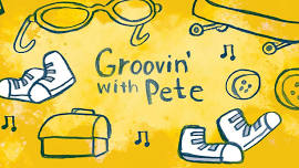 Groovin' with Pete - Mishawaka Library (Registration Required)