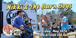 Nikki & The Barn Boys at Cape Cod Beer!