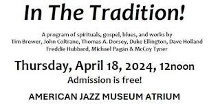 In The Tradition!  - at the American Jazz Museum