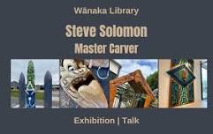 An Evening with Steve Solomon - Master Carver @ Wānaka Library